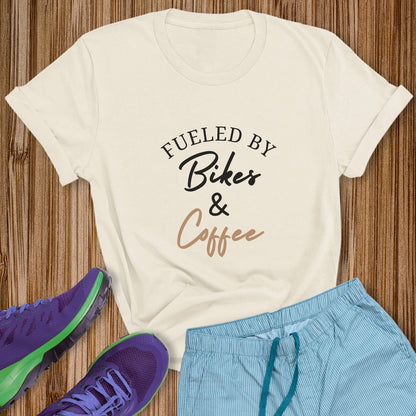 Fueled By Bikes & Coffee Tee