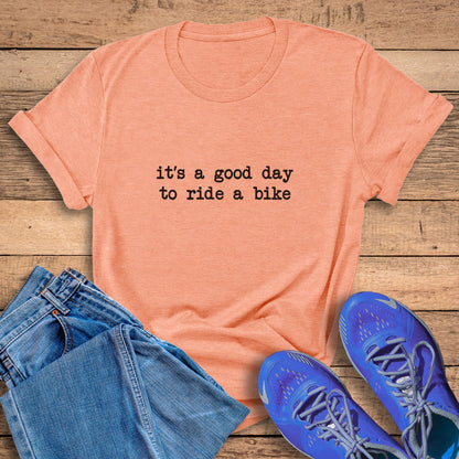 Good Day To Ride Tee