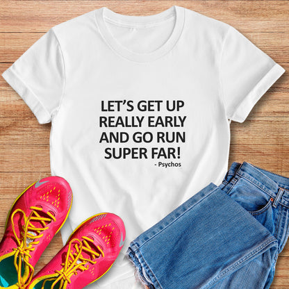 Run Super Far Tee