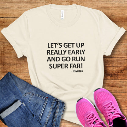 Run Super Far Tee