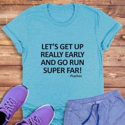 Run Super Far Tee