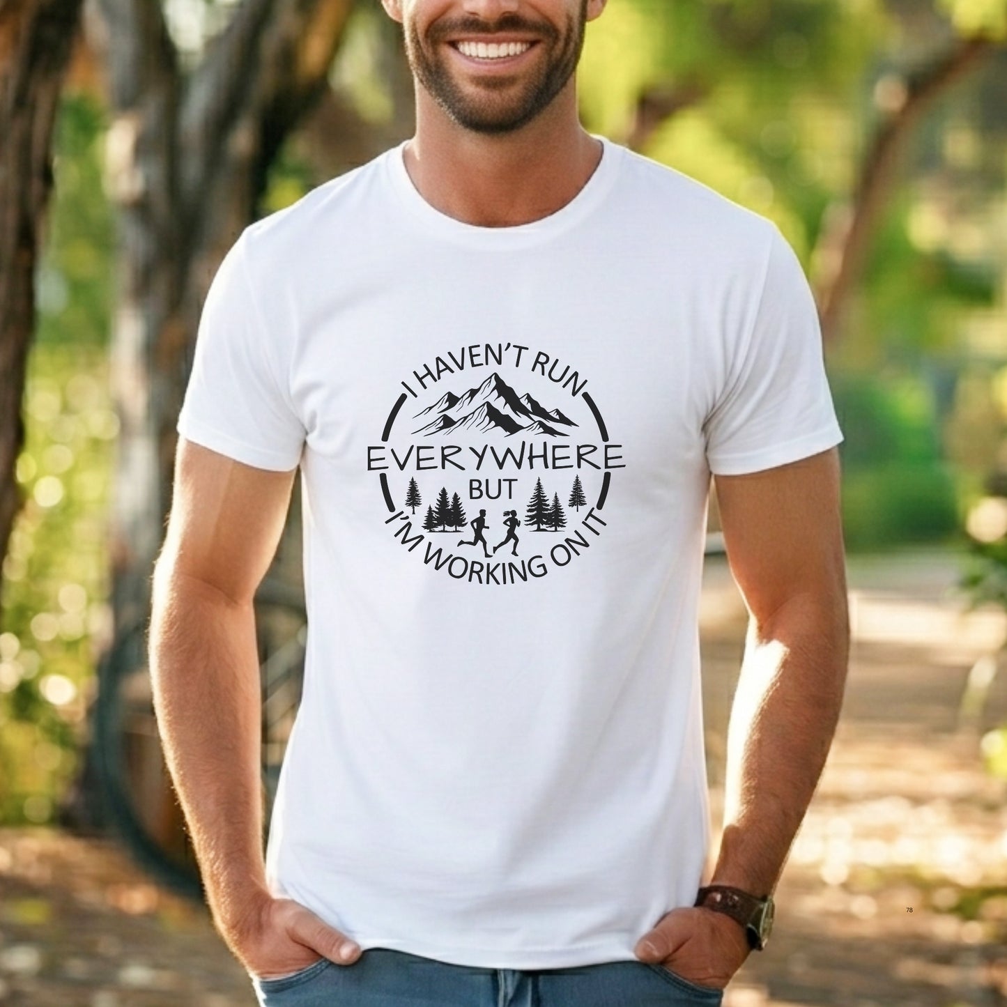 Haven't Run Everywhere Tee