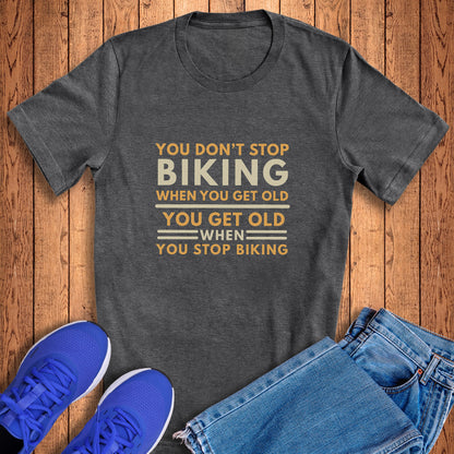 Don't Stop Biking Tee