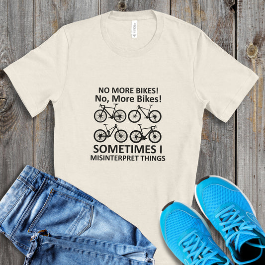 No, More Bikes! Tee