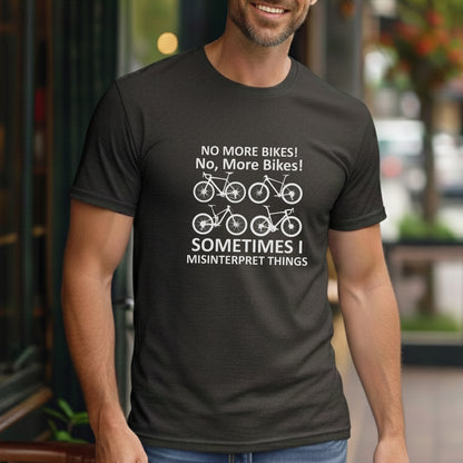 No, More Bikes! Tee