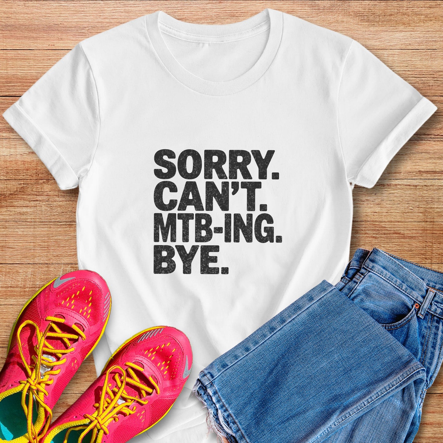 Sorry. Can't. MTB-ING Tee
