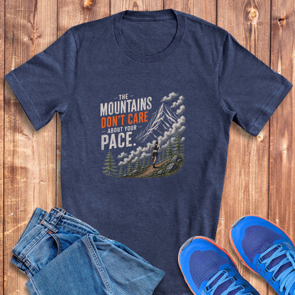 Mountains Don't Care Tee
