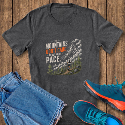 Mountains Don't Care Tee