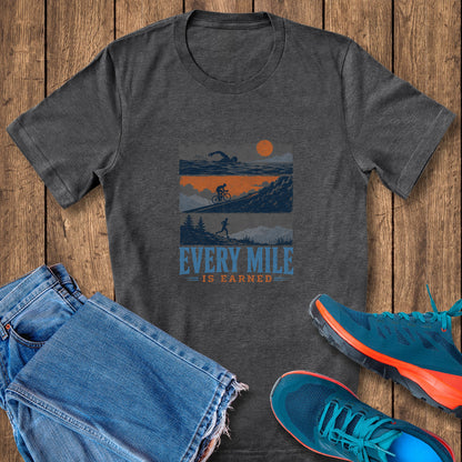 Every Mile Earned Tee
