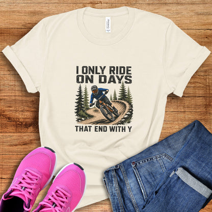 Ride Days With Y Tee