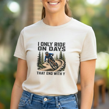 Ride Days With Y Tee