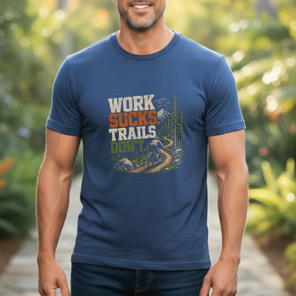 Work Sucks Tee
