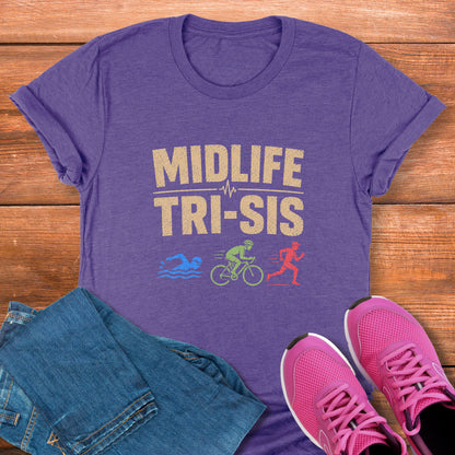 Midlife Tri-Sis Tee