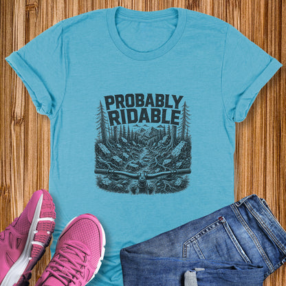 Probably Ridable Tee
