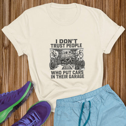Don't Trust People Tee