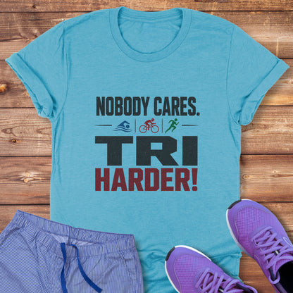 TRI Harder! Tee