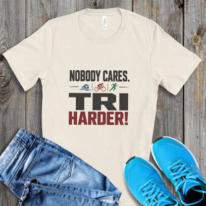 TRI Harder! Tee