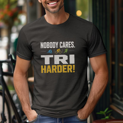 TRI Harder! Tee