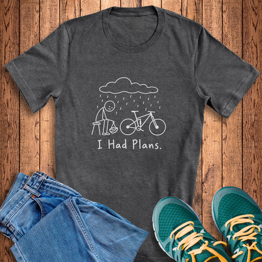 Had Plans MTB Tee