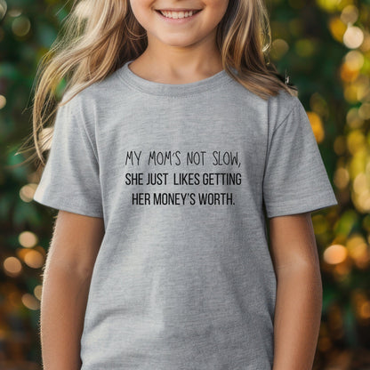 Mom Not Slow - Youth Tee