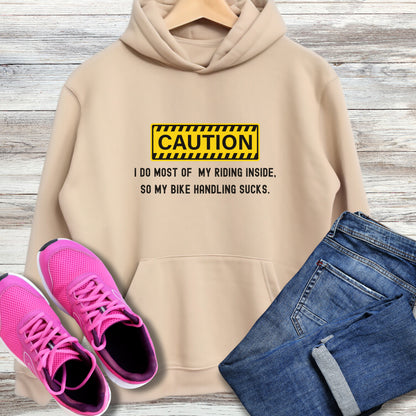 Caution - Bike Handling Hoodie