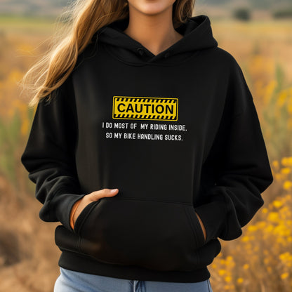 Caution - Bike Handling Hoodie