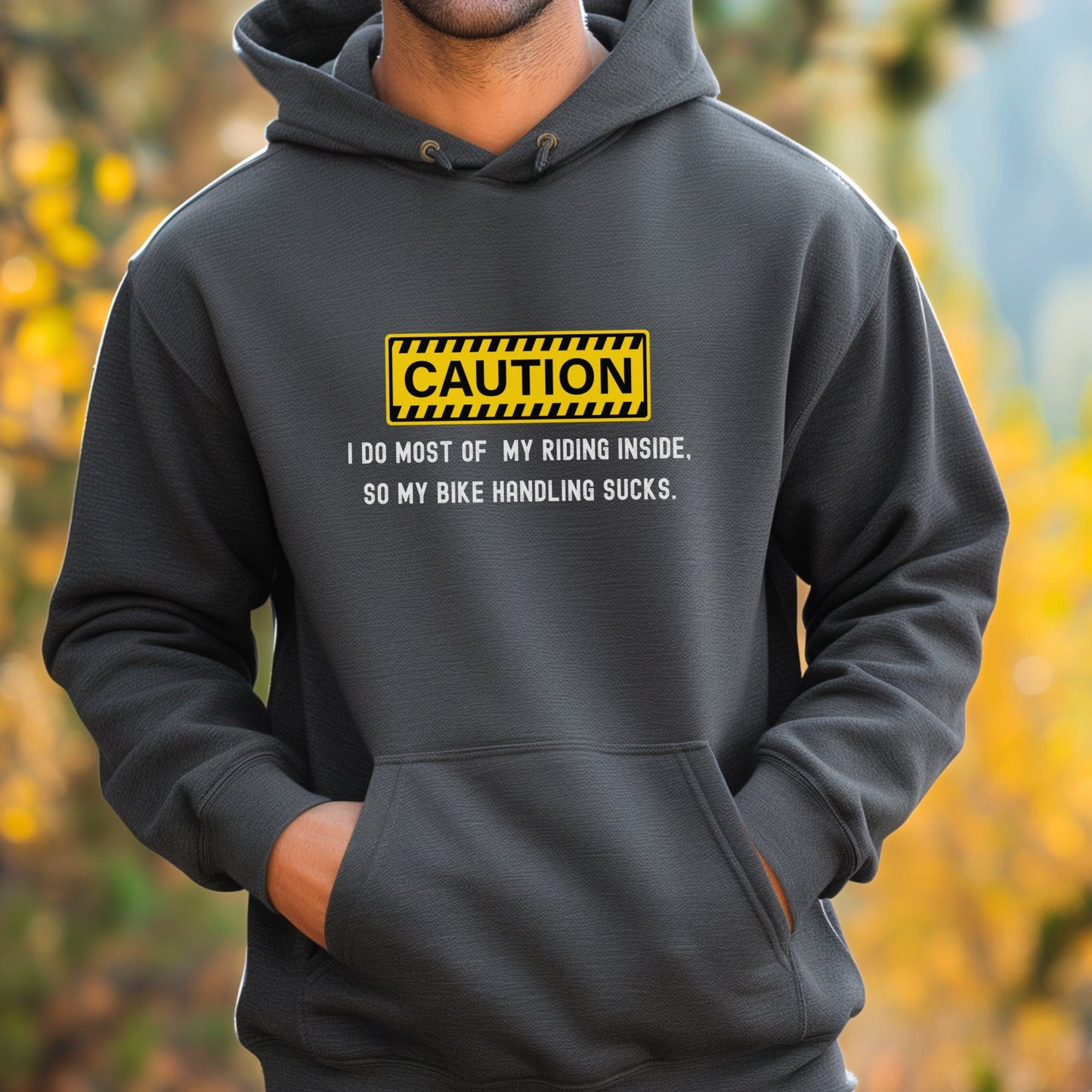 Caution - Bike Handling Hoodie