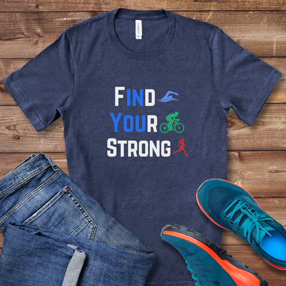 Find Your Strong Tee