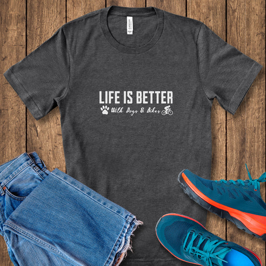 Better with Dogs & Bikes Tee