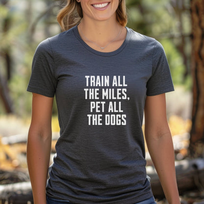 Train & Pet Dogs Tee