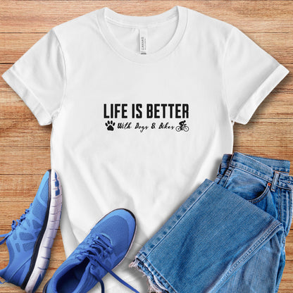 Better with Dogs & Bikes Tee