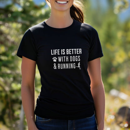 Better With Dogs & Running Tee