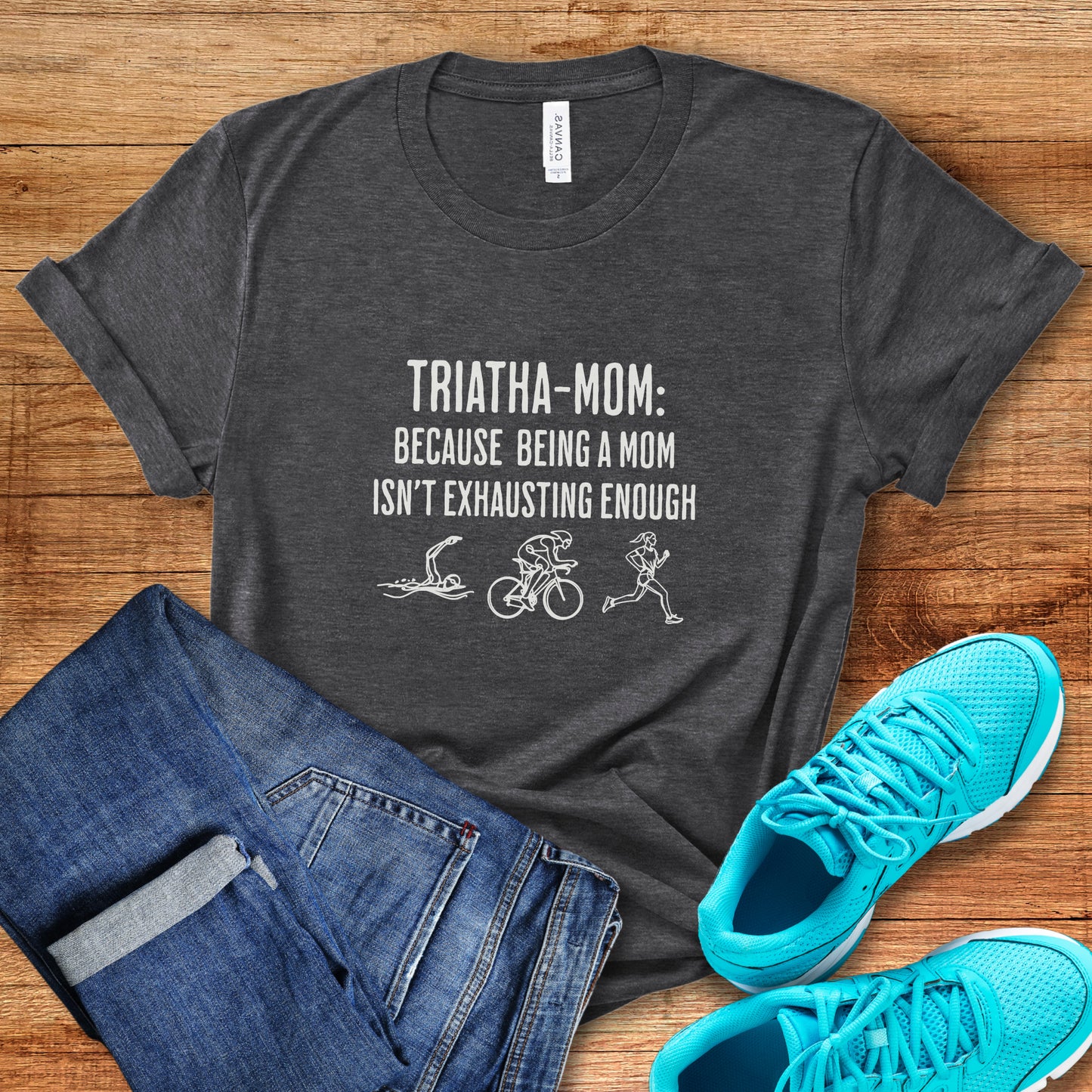 Triatha-Mom Exhausting Tee