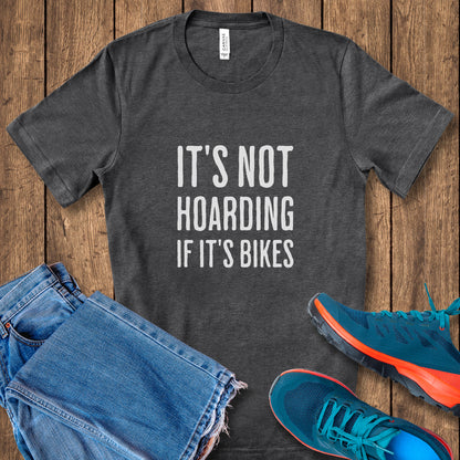 It's Not Hoarding Tee