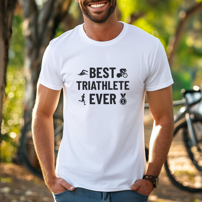 Best Triathlete Ever Tee
