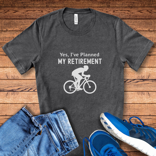 Planned My Retirement Rider Tee