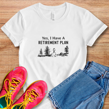 Retirement Plan Female Runner Tee