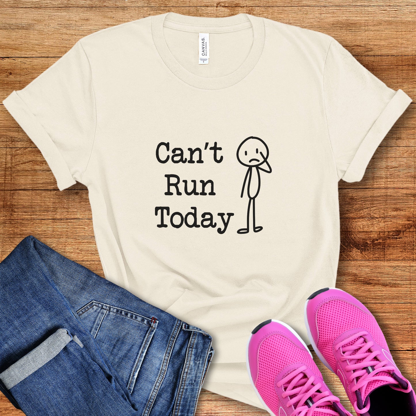 Can't Run Today Tee