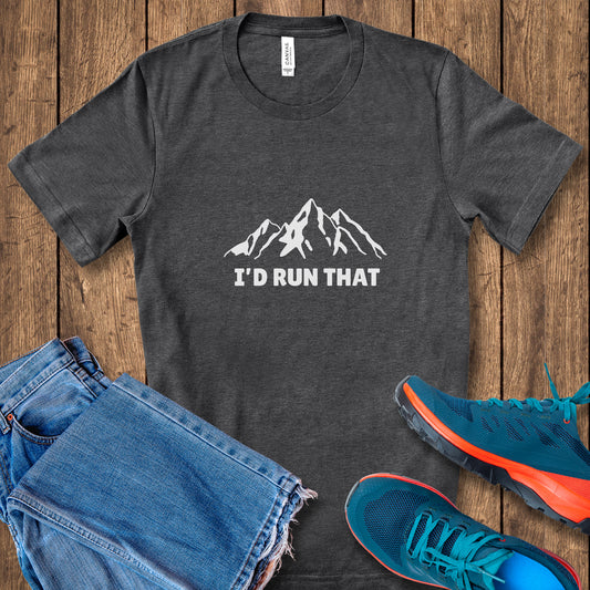 I'd Run That Tee
